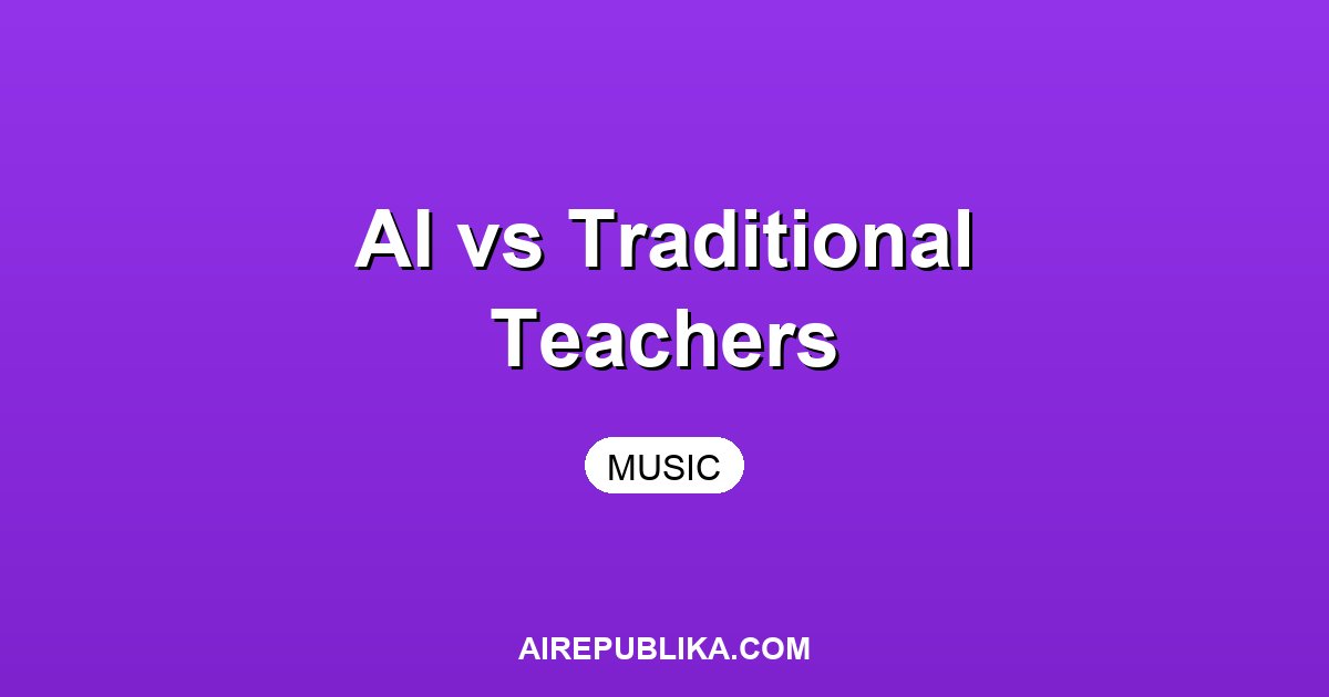 AI vs Traditional Music Teachers: Which is Better for Learning? illustration